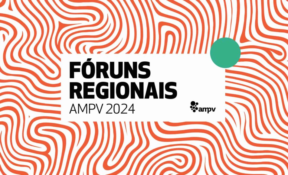 Fórum Regional AMPV – Santarém